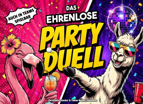 Cover: Das ehrenlose Party-Duell