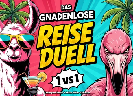 Cover: Das gnadenlose Reise-Duell